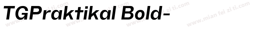 TGPraktikal Bold字体转换